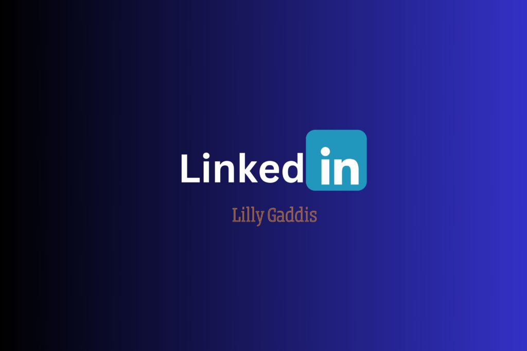 Lilly Gaddis LinkedIn Profile