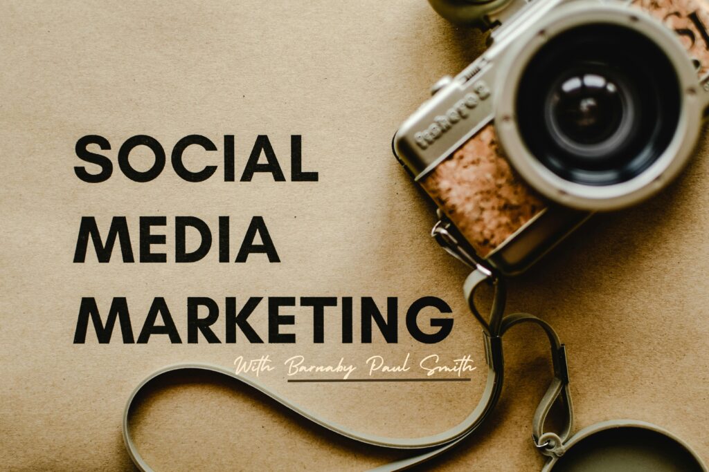 social media marketing. barnaby paul smith