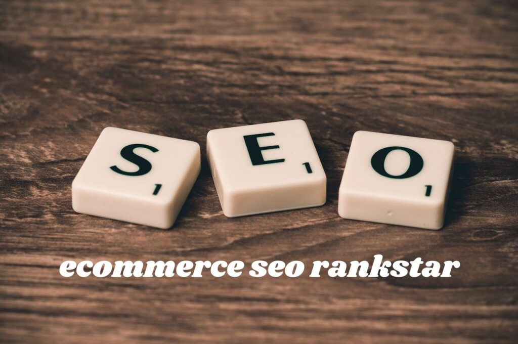 ecommerce seo rankstar