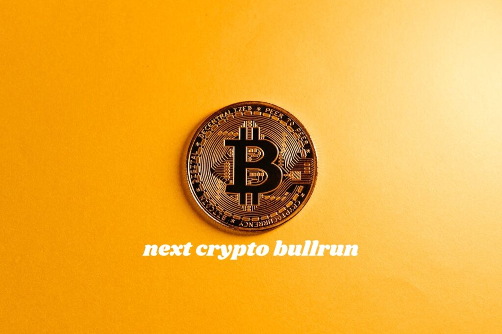 next crypto bullrun