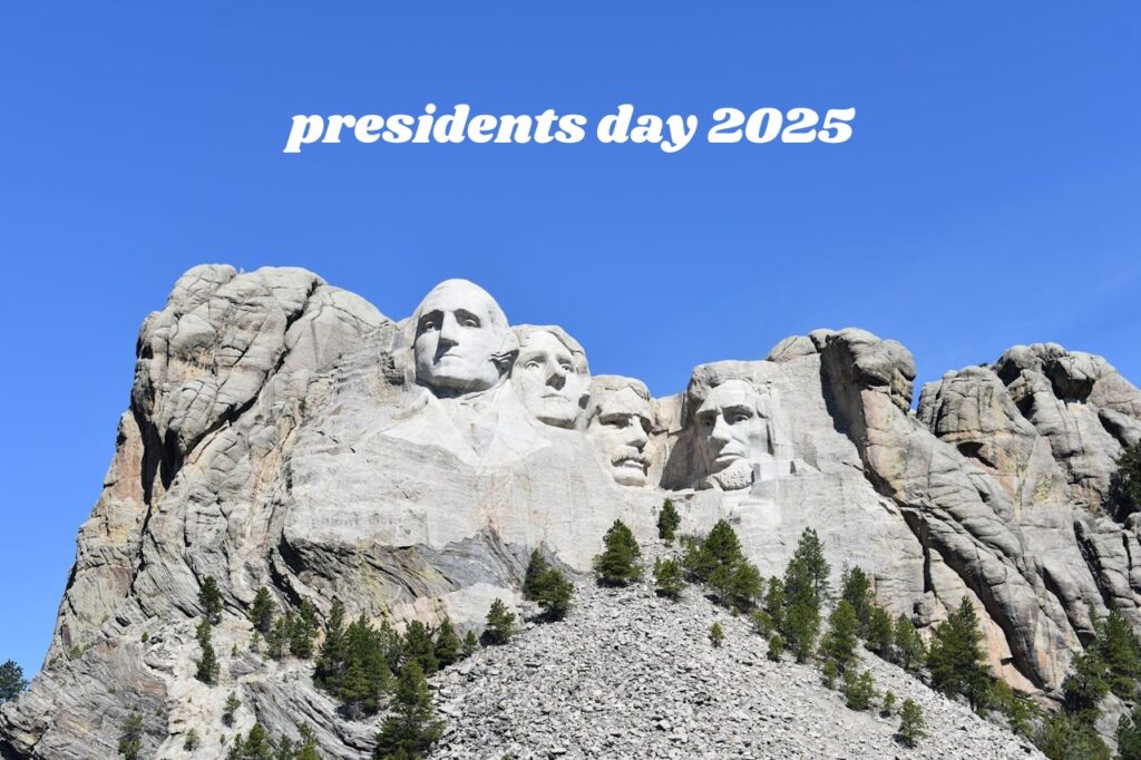 presidents day 2025